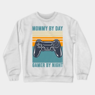 Mommy by day gamer by night Crewneck Sweatshirt